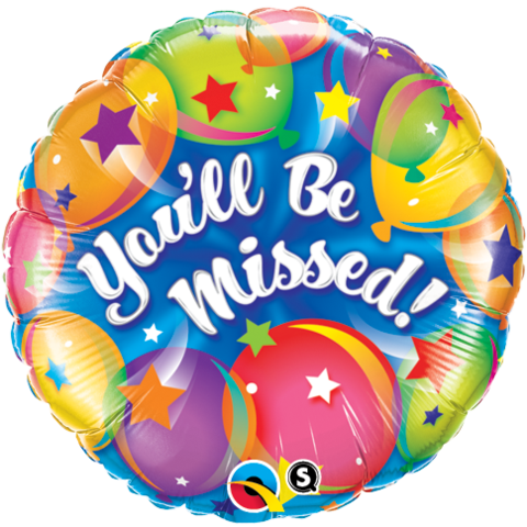 You'll Be Missed Balloons Foil Balloon